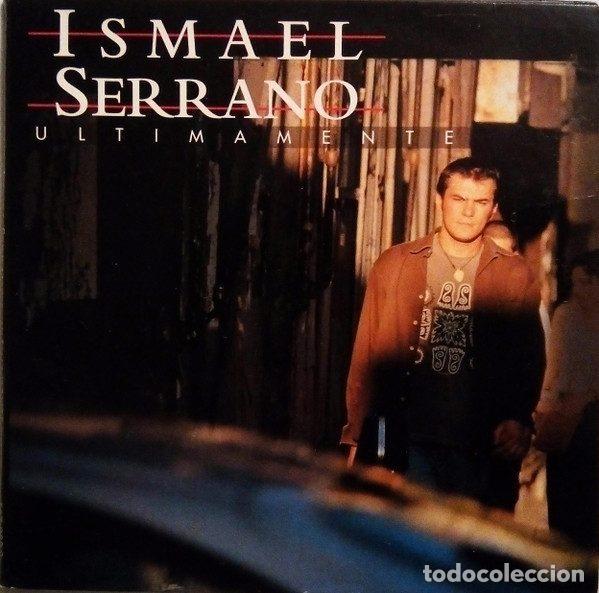 CDs de m&uacute;sica: Ismael Serrano &ndash; Ultimamente (CD, Polydor 567 982-2) - Foto 1
