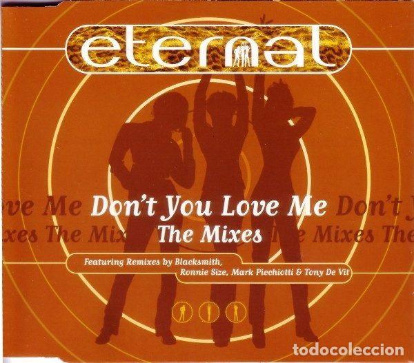 Music CDs: Eternal &ndash; Don't You Love Me (The Mixes) (CD, EMI United Kingdom CDEM 465)
