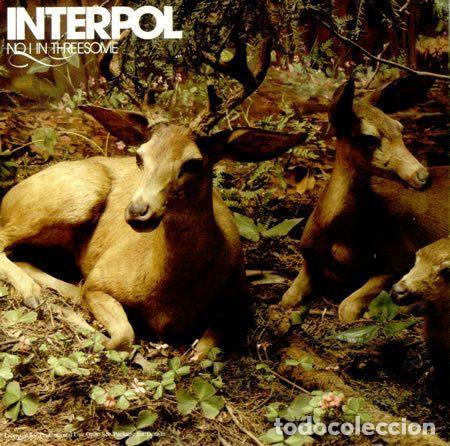 CD di Musica: Interpol &ndash; No I In Threesome (CD, Capitol Records 00946 396256 2 8)