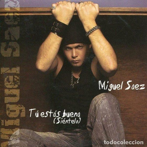 CD di Musica: Miguel Saez &ndash; Tu Estas Buena (CD, Clip Records PCD-392)
