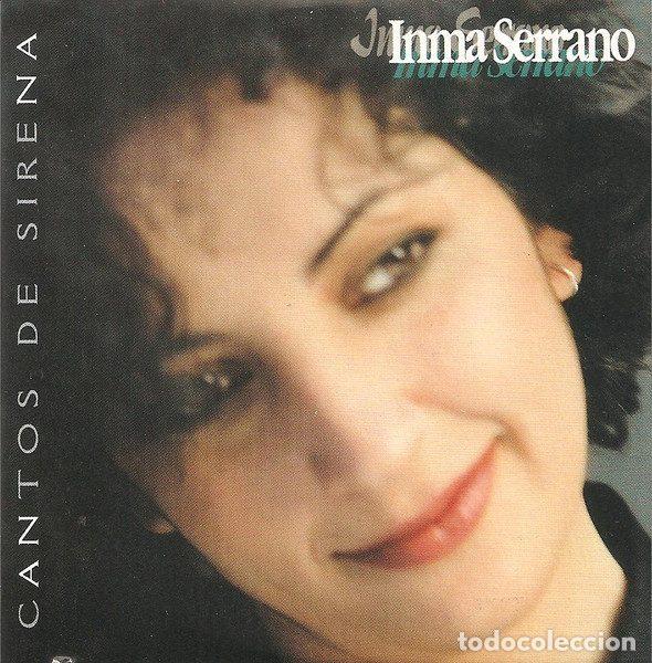 CDs de m&uacute;sica: Inma Serrano &ndash; Cantos De Sirena (CD, Gasa 0630184319)