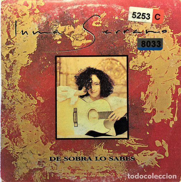 Music CDs: Inma Serrano &ndash; De Sobra Lo Sabes (CD, Gasa DG181C)