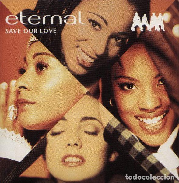 CD de M&uacute;sica: Eternal &ndash; Save Our Love (CD, EMI 7243 8 81150 2 5)