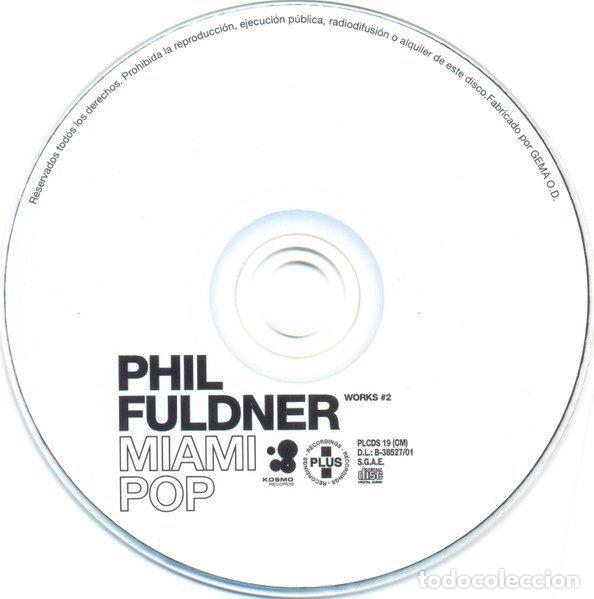 CDs de m&uacute;sica: Phil Fuldner &ndash; Miami Pop (CD, Plus Recordings PLCDS 19 CM) - Foto 3