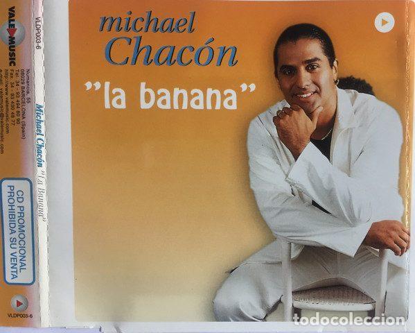 CDs de Musique: Michael Chac&oacute;n &ndash; La Banana (CD, Vale Music VLDP003-6)