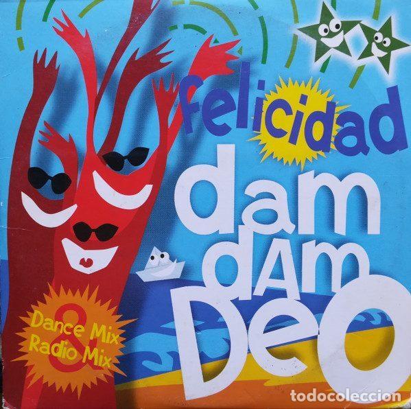 Musik-CDs: Felicidad &ndash; Dam Dam Deo (Dance Mix & Radio Mix) (CD, EMI Music France 07243 8 83905 2)