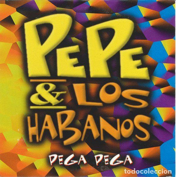 CD de M&uacute;sica: Pepe & Los Habanos &ndash; Pega Pega (CD, DRO PRO2741)