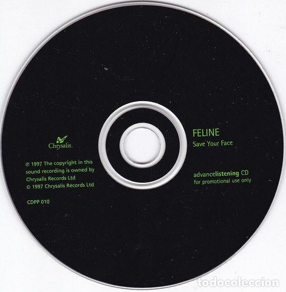 CDs de m&uacute;sica: Feline &ndash; Save Your Face (CD, Chrysalis CDPP 010) - Foto 3