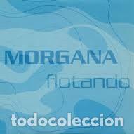 CDs de m&uacute;sica: Morgana &ndash; Flotando (CD, Gasa 06195C) - Foto 4