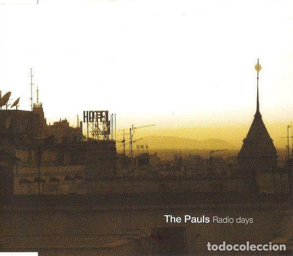CDs de m&uacute;sica: The Pauls &ndash; Radio Days (CD, Wild Thing Records WTR011)