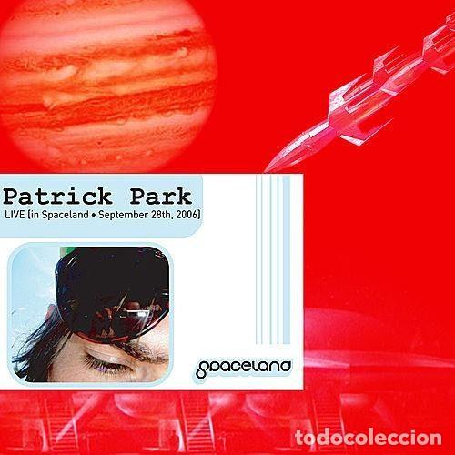 Music CDs: Patrick Park &ndash; Spaceland: Patrick Park In Spaceland 9/26/06 (CDr, Spaceland Recordings No.10)