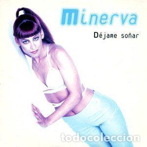 CDs de Musique: Minerva &ndash; D&eacute;jame So&ntilde;ar (CD, CNR Music 4900260)