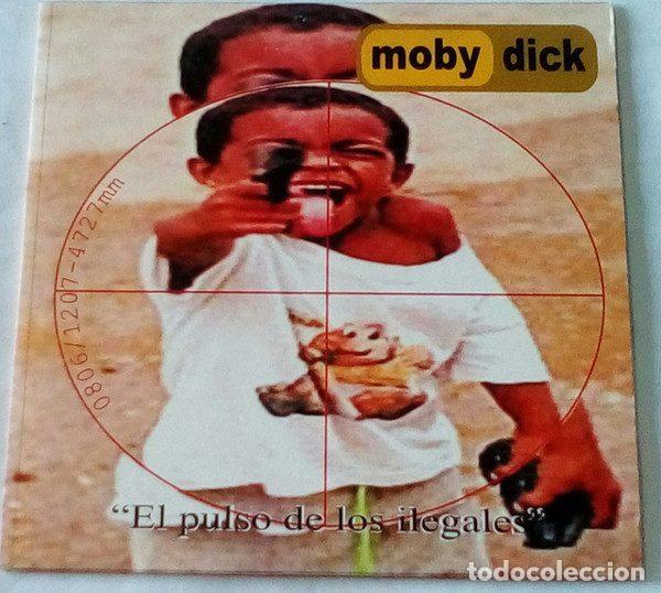CDs de m&uacute;sica: Moby Dick &ndash; El Pulso De Los Ilegales (CD, Zero Records none) - Foto 4
