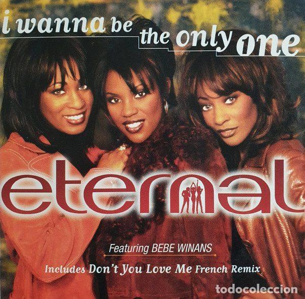 CDs de m&uacute;sica: Eternal Featuring BeBe Winans &ndash; I Wanna Be The Only One (CD, 1st Avenue Records 7243 8 84116 2 2)