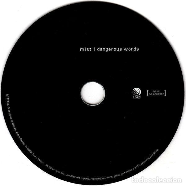 CDs de m&uacute;sica: Mist &ndash; Dangerous Words (CD, Astro Discos A-081CDEP) - Foto 5