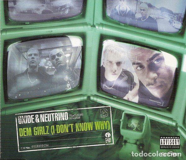 Musik-CDs: Oxide & Neutrino Featuring Kowdean &ndash; Dem Girlz (I Don't Know Why) (CD, EastWest 5050466-0768-2-3)