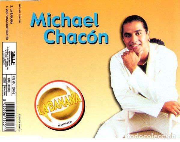 CD di Musica: Michael Chac&oacute;n &ndash; La Banana (CD, Volumex CDS VOL 10001-2)