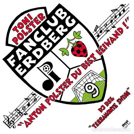 Music CDs: Fanclub Erdberg / DJ DSL &ndash; Anton Polster Du Bist Leiwand (CD, Mego MEGO 026 CD)