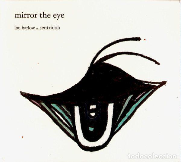 Musik-CDs: Lou Barlow As Sentridoh &ndash; Mirror The Eye (CD, Acuarela nois061)