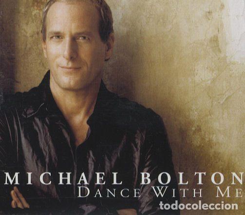 CD de M&uacute;sica: Michael Bolton &ndash; Dance With Me (CD, Jive 9253722)