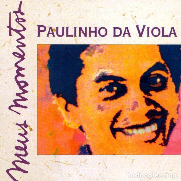 Music CDs: Paulinho Da Viola &ndash; Meus Momentos (CD, EMI 7243 8 56967 2 5)