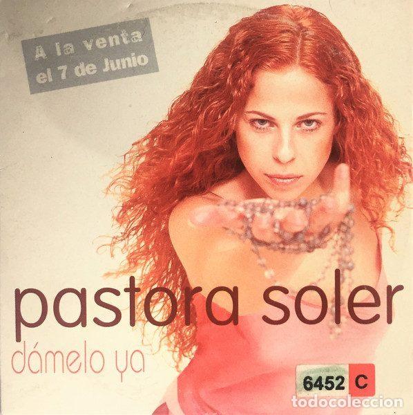 CDs de m&uacute;sica: Pastora Soler &ndash; D&aacute;melo Ya (CD, Hispavox PE99044) - Foto 1