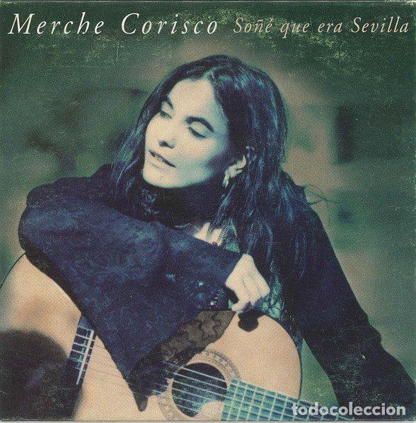 Music CDs: Merche Corisco &ndash; So&ntilde;&eacute; Que Era Sevilla (CD, CBS/Sony SAMPCS 3847)