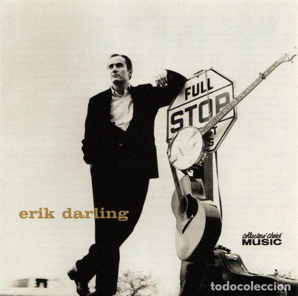 CDs de m&uacute;sica: Erik Darling &ndash; Erik Darling (CD, Collectors' Choice Music CCM-623)