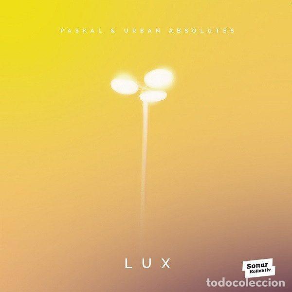 CDs de m&uacute;sica: Paskal & Urban Absolutes &ndash; Lux (CD, Sonar Kollektiv SK266CD/ELEKTRISH)