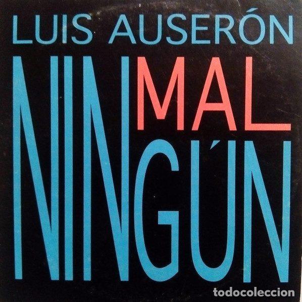 CDs de m&uacute;sica: Luis Auser&oacute;n &ndash; Ning&uacute;n Mal (CD, Animal Tour 74321218202)