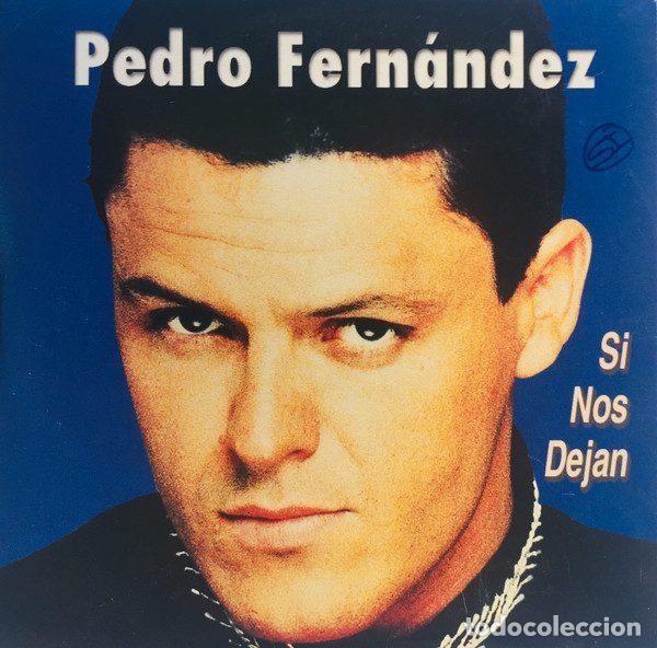 CD di Musica: Pedro Fern&aacute;ndez &ndash; Si Nos Dejan (CD, Muxxic 0213.2)