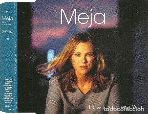 Music CDs: Meja &ndash; How Crazy Are You? (CD, Columbia SAMPCS 6578)