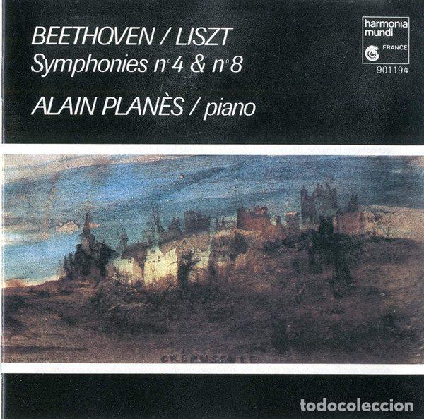 CDs de Musique: Beethoven / Liszt &ndash; Alain Plan&egrave;s &ndash; Symphonies N&deg; 4 & N&deg; 8 (CD, Harmonia Mundi France HMC 901194)