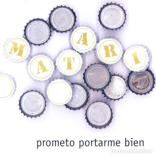 CD de M&uacute;sica: matari &ndash; Prometo Portarme Bien (CD, Picap 61 0178)