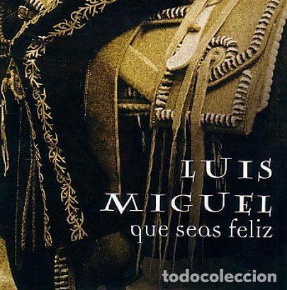 CDs de m&uacute;sica: Luis Miguel &ndash; Que Seas Feliz (CD, Warner Music Latina PRCD 2064)