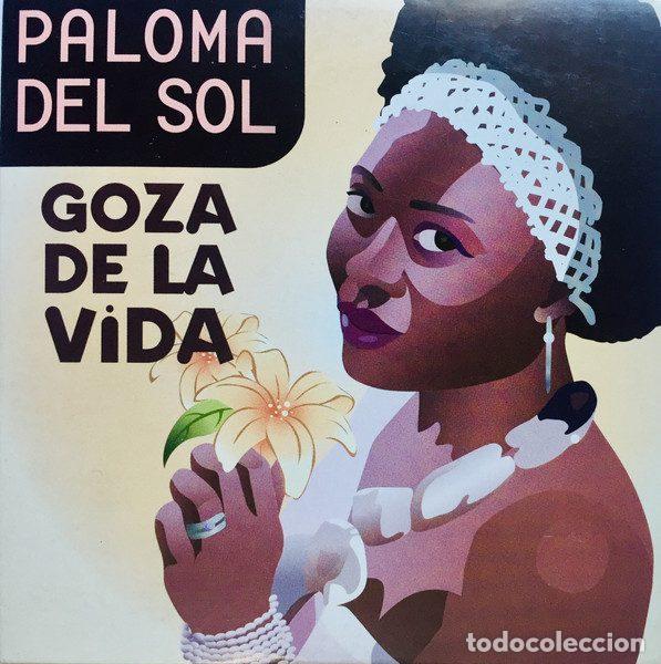 Musik-CDs: Paloma Del Sol &ndash; Goza De La Vida (CD, Free Harmony Concept FHC 001 09)
