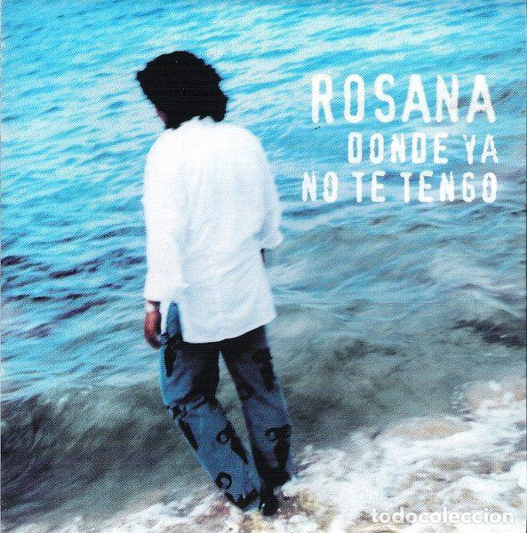 CD di Musica: Rosana &ndash; Donde Ya No Te Tengo (CD, Mercury ROSANA-3)