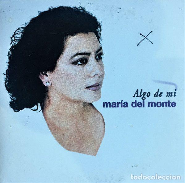Music CDs: Mar&iacute;a Del Monte &ndash; Algo De Mi (CD, Ventura Discos, S.L. VE-CDS-0280-7)