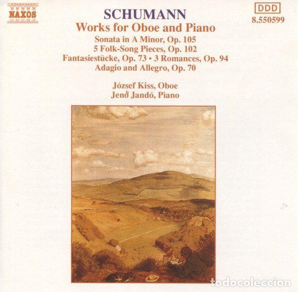 CDs de m&uacute;sica: Schumann, J&oacute;zsef Kiss, Jen&ouml; Jand&oacute; &ndash; Works For Oboe And Piano (CD, Naxos 8.550599)