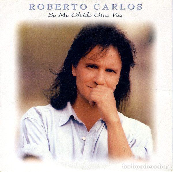 CDs de m&uacute;sica: Roberto Carlos &ndash; Se Me Olvido Otra Vez (CD, Epic SAMPCS 4998)