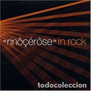 Music CDs: Rin&ocirc;&ccedil;&eacute;r&ocirc;se &ndash; In Rock (CD, Everlasting Records S.L. EVERY21CD)
