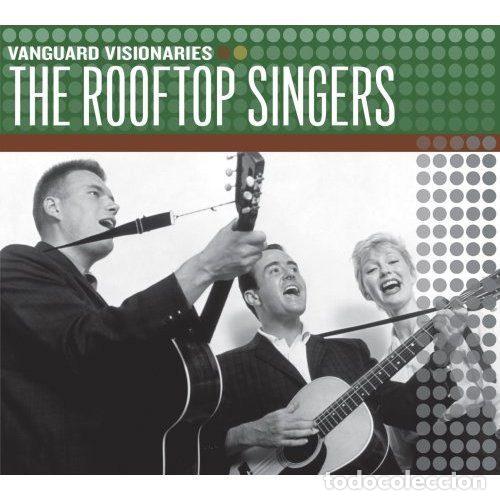 CDs de Musique: The Rooftop Singers &ndash; Vanguard Visionaries (CD, Vanguard 73158)