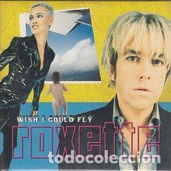 CD di Musica: Roxette &ndash; Wish I Could Fly (CD, Roxette Recordings CDPRO 4217)
