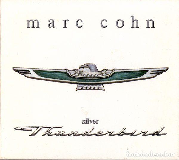 CDs de m&uacute;sica: Marc Cohn &ndash; Silver Thunderbird (CD, Atlantic PRCD 3943-2) - Foto 1