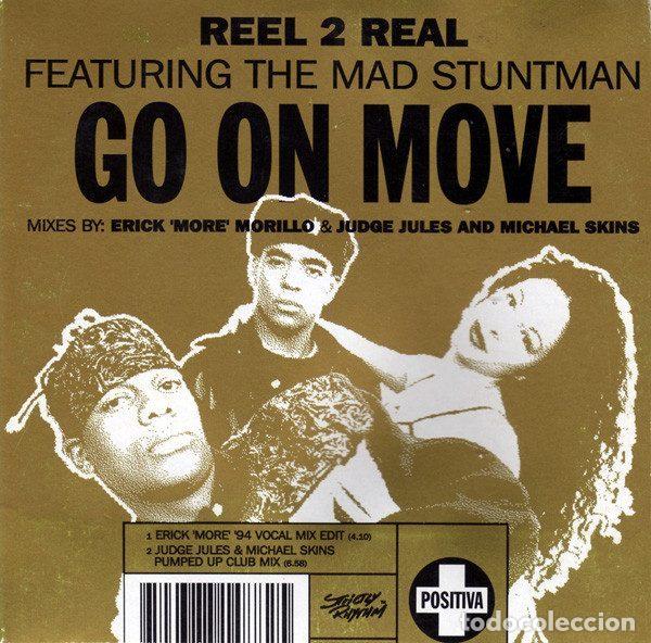 CDs de m&uacute;sica: Reel 2 Real Featuring The Mad Stuntman &ndash; Go On Move (CD, Positiva 7243 8 81488 2 5)
