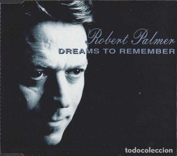 Music CDs: Robert Palmer &ndash; Dreams To Remember (CD, EMI 20 4350 2)