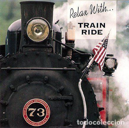 CD di Musica: No Artist &ndash; Relax With...Train Ride (CD, PILZ Entertainment NO.445438-2)