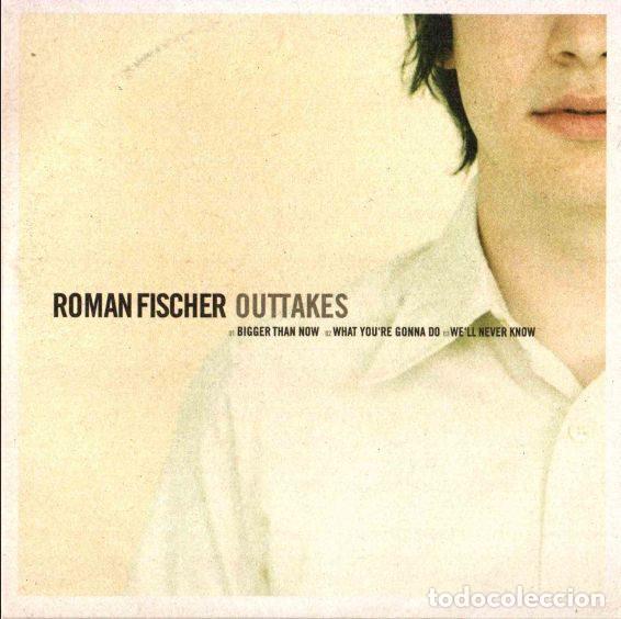 CDs de Musique: Roman Fischer &ndash; Outtakes (CD, Blickpunkt Pop bp 027)