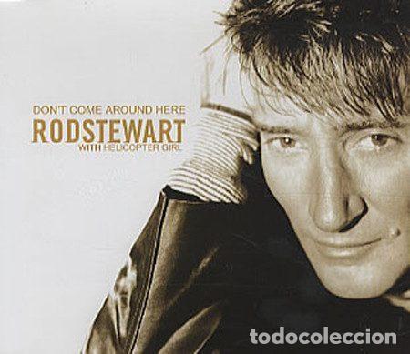 Musik-CDs: Rod Stewart With Helicopter Girl &ndash; Don't Come Around Here (CD, Atlantic PRO2551)