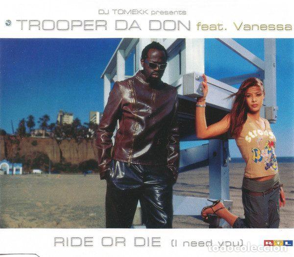Musik-CDs: Trooper Da Don Feat. Vanessa &ndash; Ride Or Die (I Need You) (CD, Modul 82876 51818 2)
